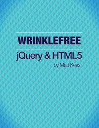 Wrinklefree jQuery and HTML5